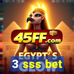 3 sss bet